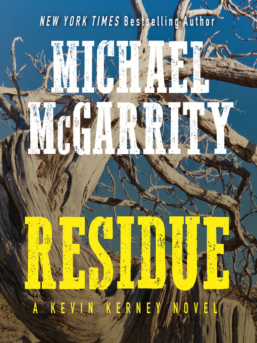 Title details for Residue by Michael McGarrity - Available